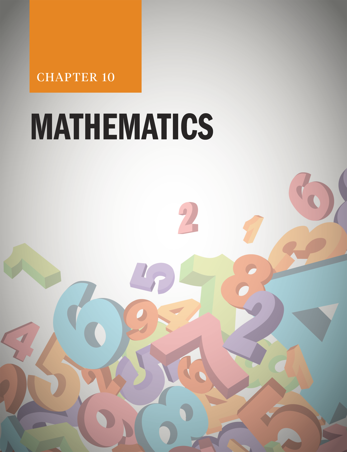 Chapter 10: Mathematics with animated numbers in the background