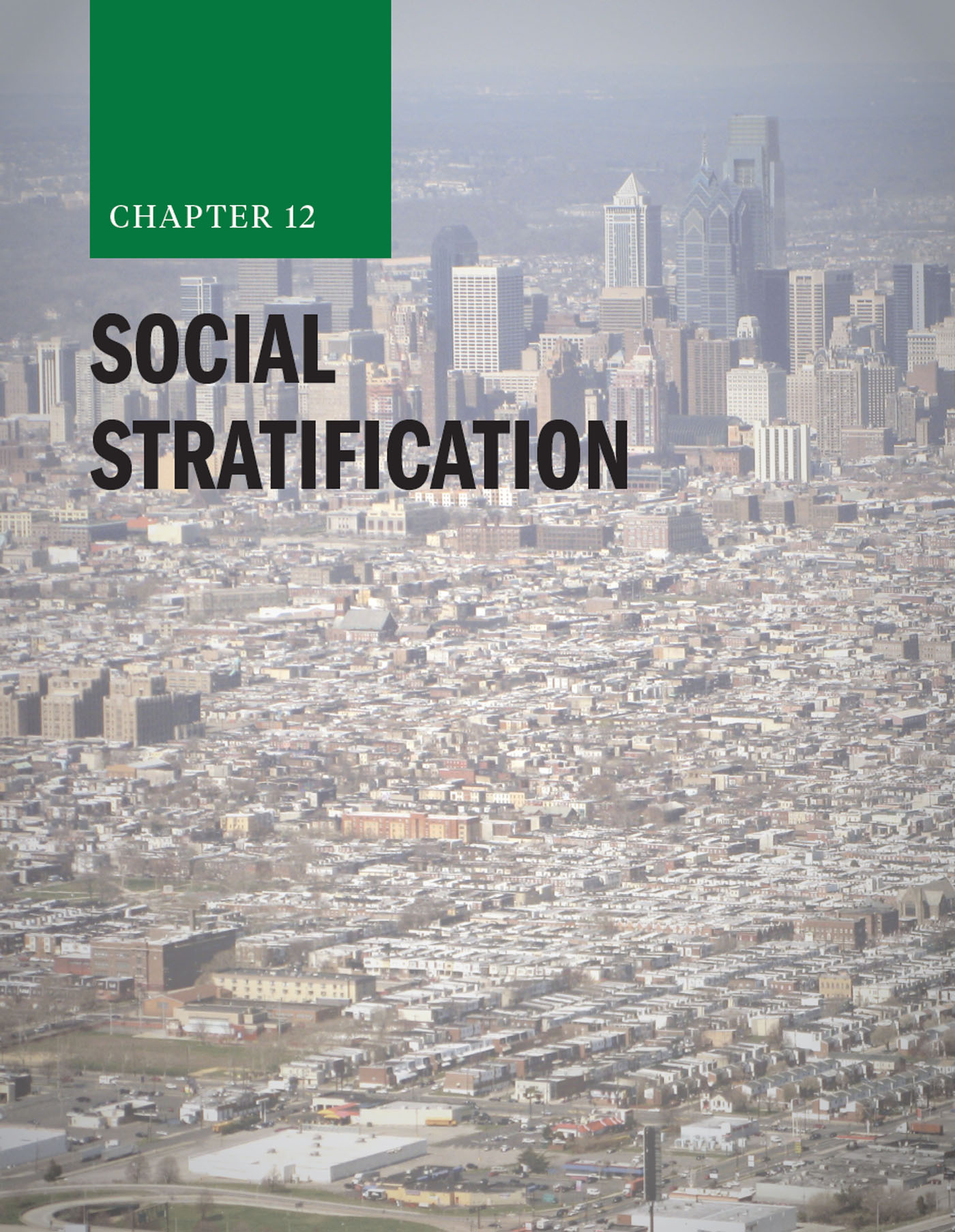 Chapter 12: Social Stratification with an urban landscape in the background